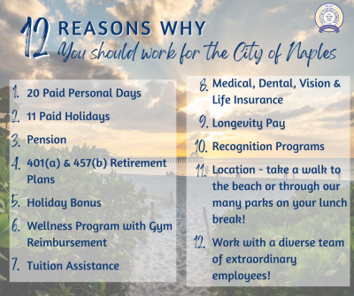 Reasons to work for the City of Naples
